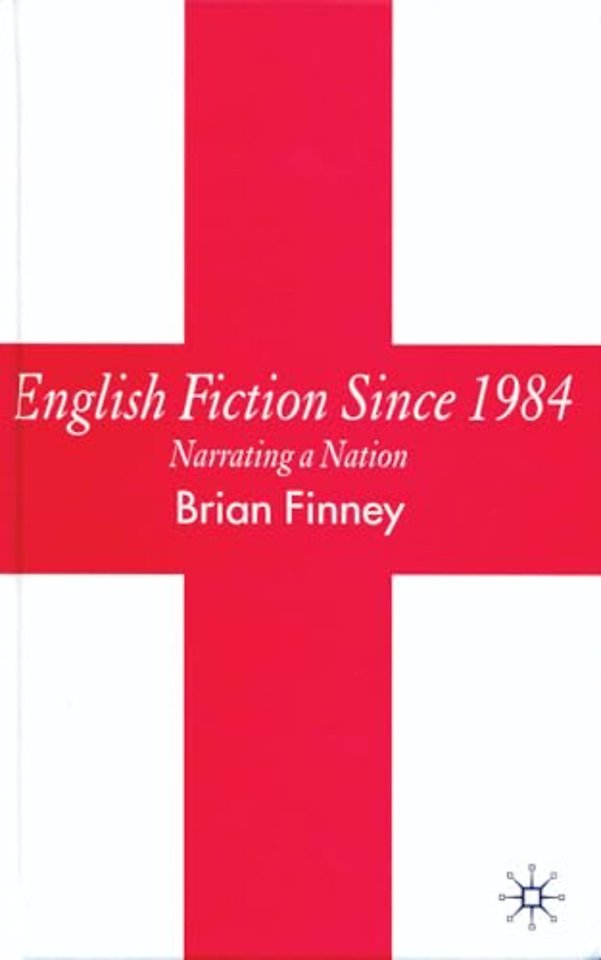 English Fiction Since 1984