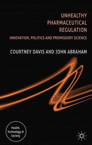 Unhealthy Pharmaceutical Regulation