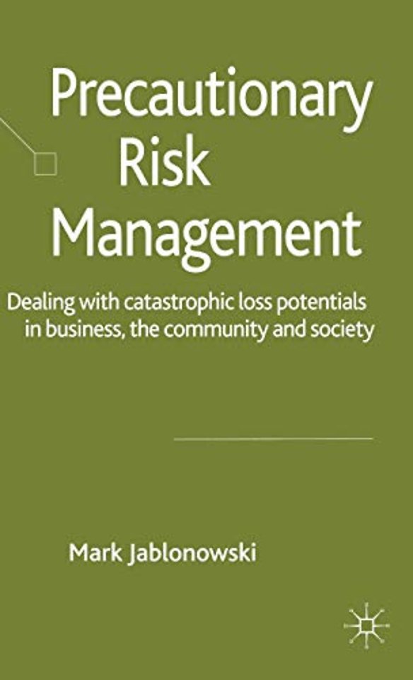 Precautionary Risk Management