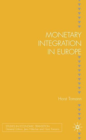 Monetary Integration in Europe
