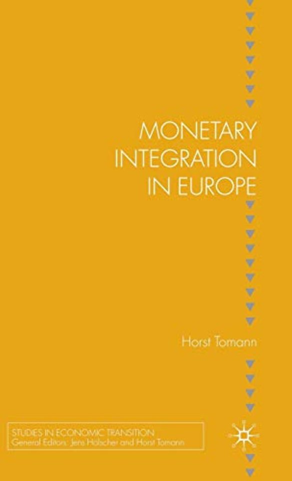 Monetary Integration in Europe