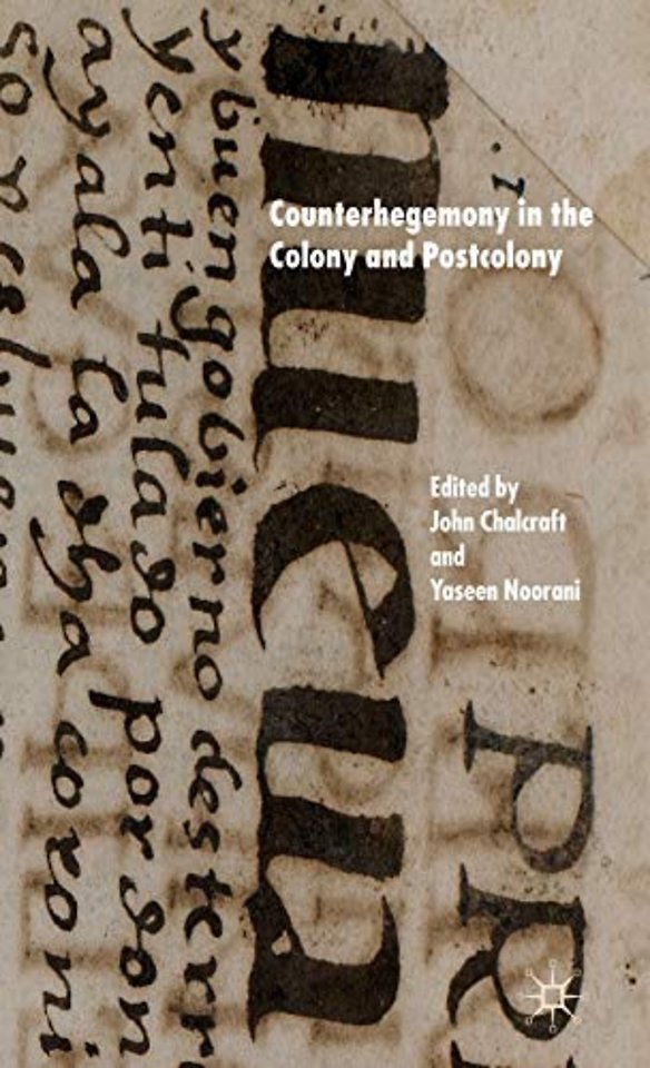 Counterhegemony in the Colony and Postcolony