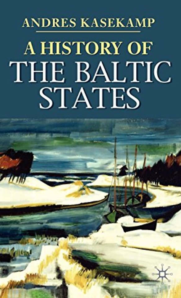 A History of the Baltic States