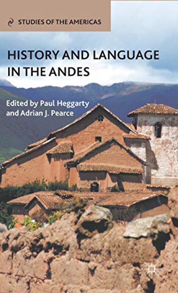 History and Language in the Andes