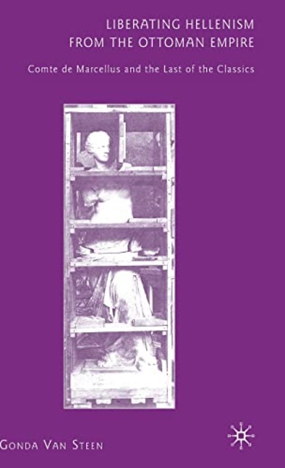 Liberating Hellenism from the Ottoman Empire