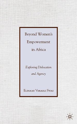 Beyond Women’s Empowerment in Africa