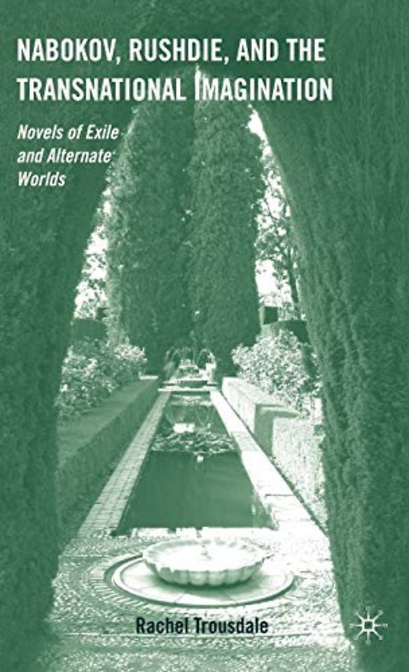 Nabokov, Rushdie, and the Transnational Imagination