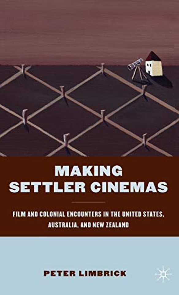 Making Settler Cinemas