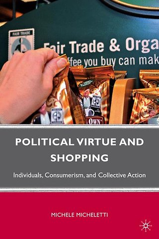 Political Virtue and Shopping