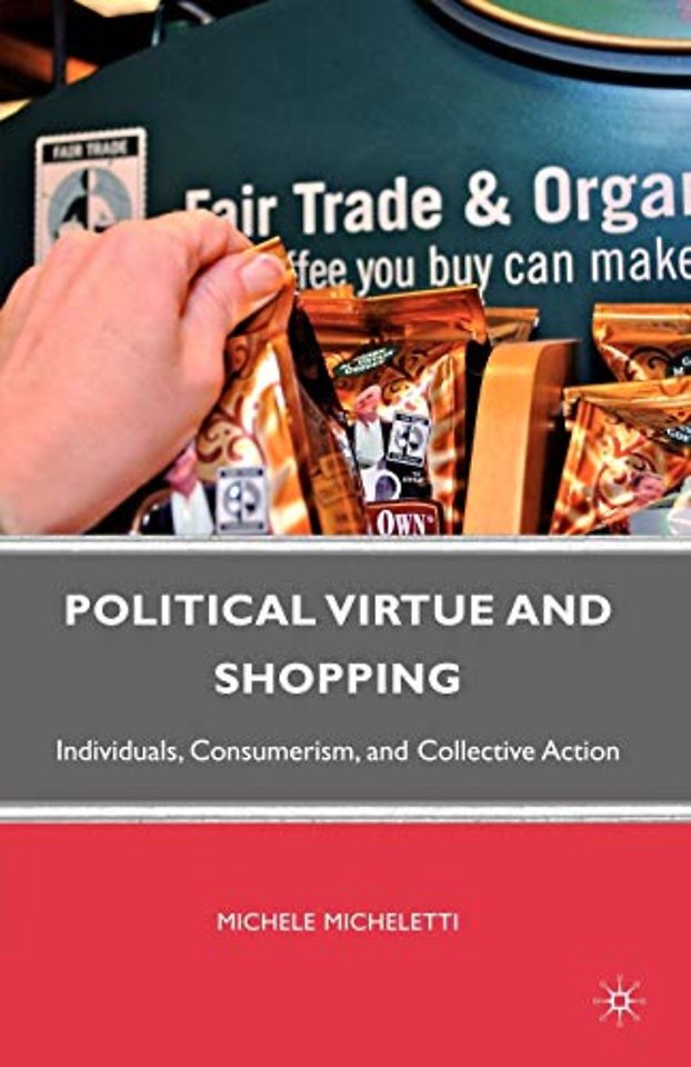 Political Virtue and Shopping