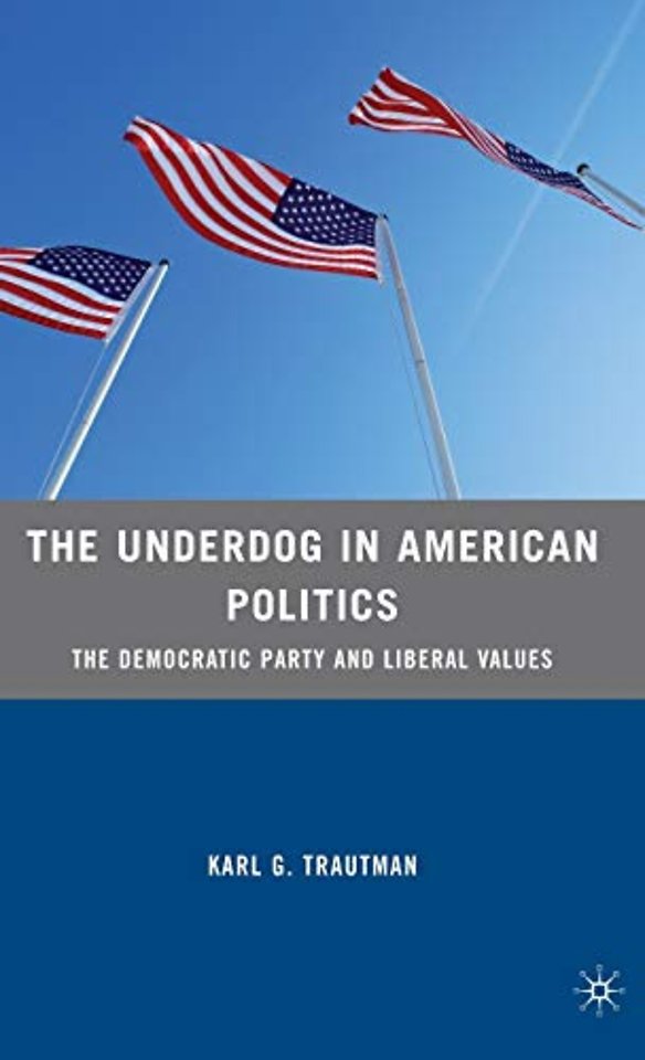 The Underdog in American Politics