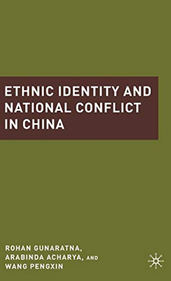 Ethnic Identity and National Conflict in China