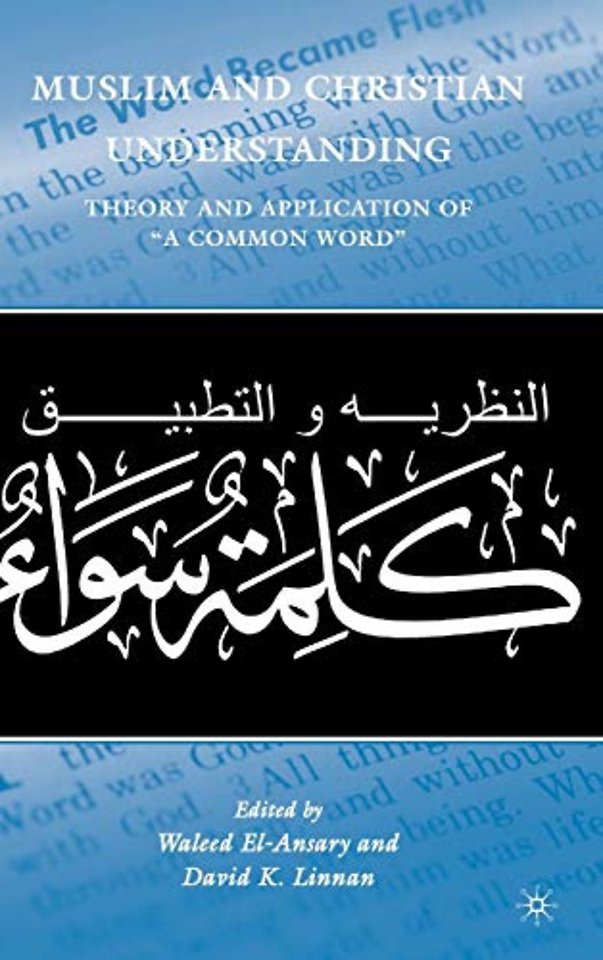 Muslim and Christian Understanding