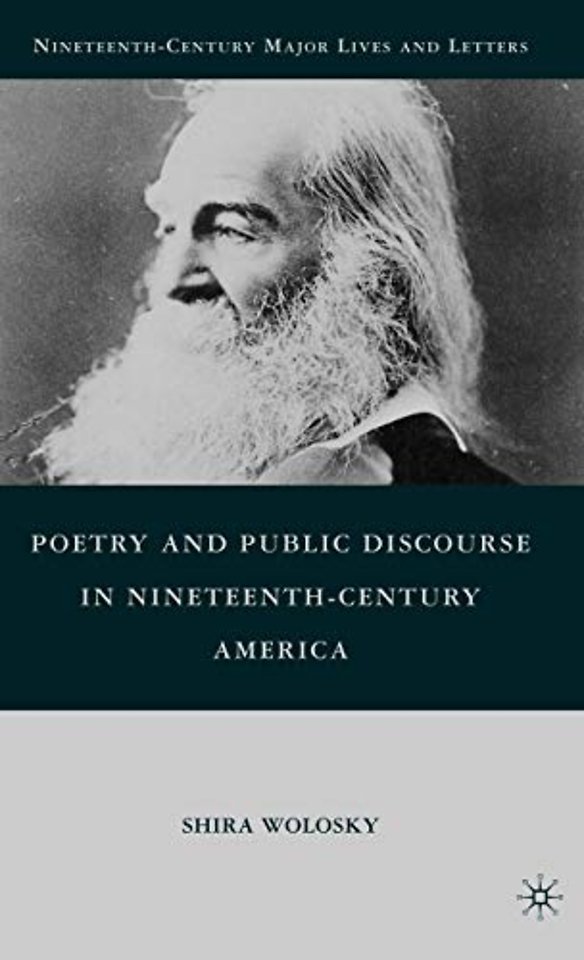 Poetry and Public Discourse in Nineteenth-Century America