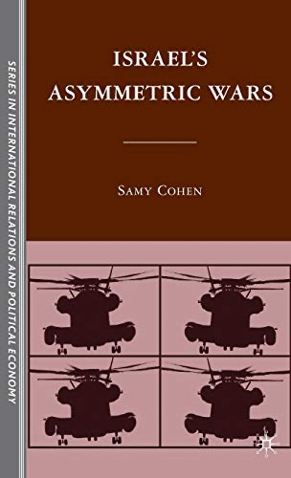 Israel’s Asymmetric Wars