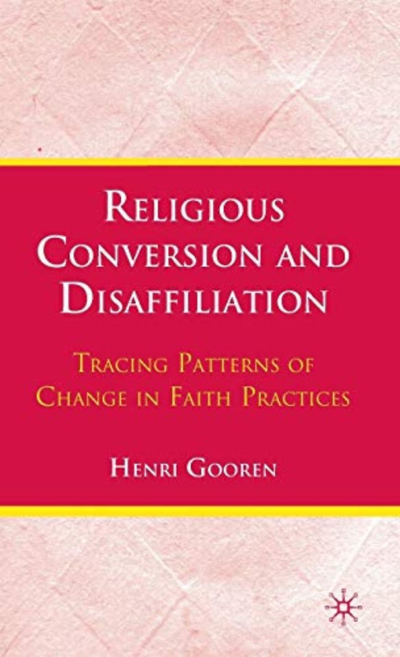 Religious Conversion and Disaffiliation