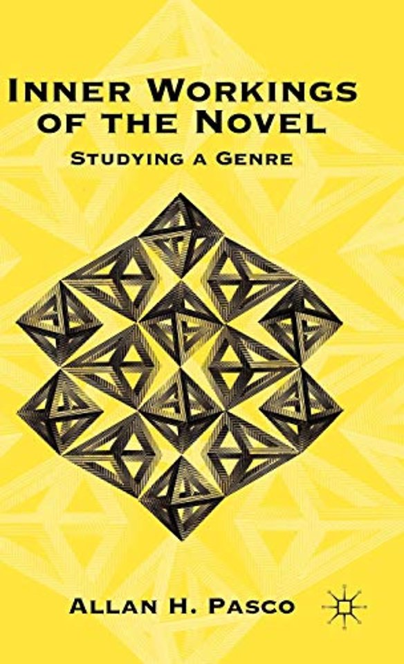 Inner Workings of the Novel