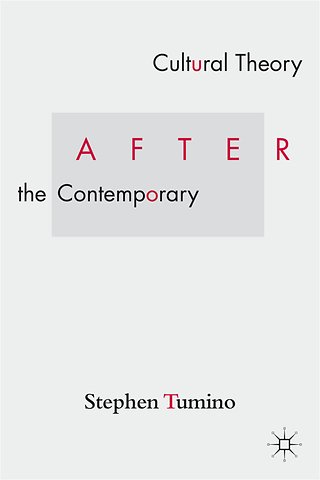 Cultural Theory After the Contemporary