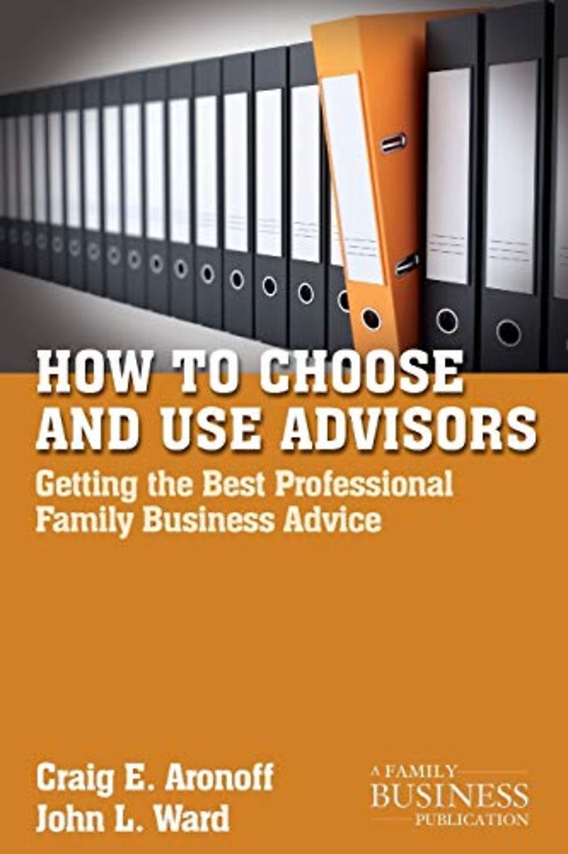 How to Choose and Use Advisors
