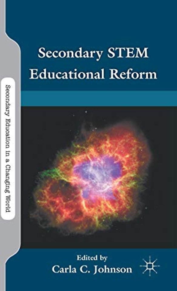 Secondary STEM Educational Reform