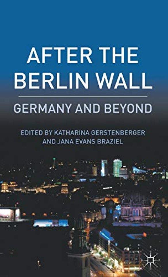 After the Berlin Wall