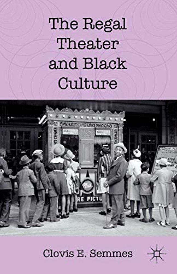The Regal Theater and Black Culture