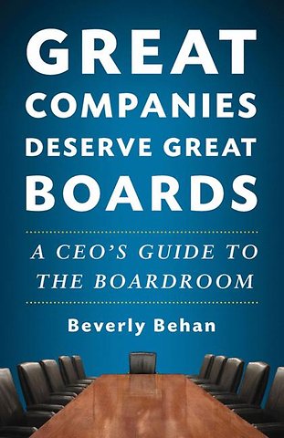 Great Companies Deserve Great Boards