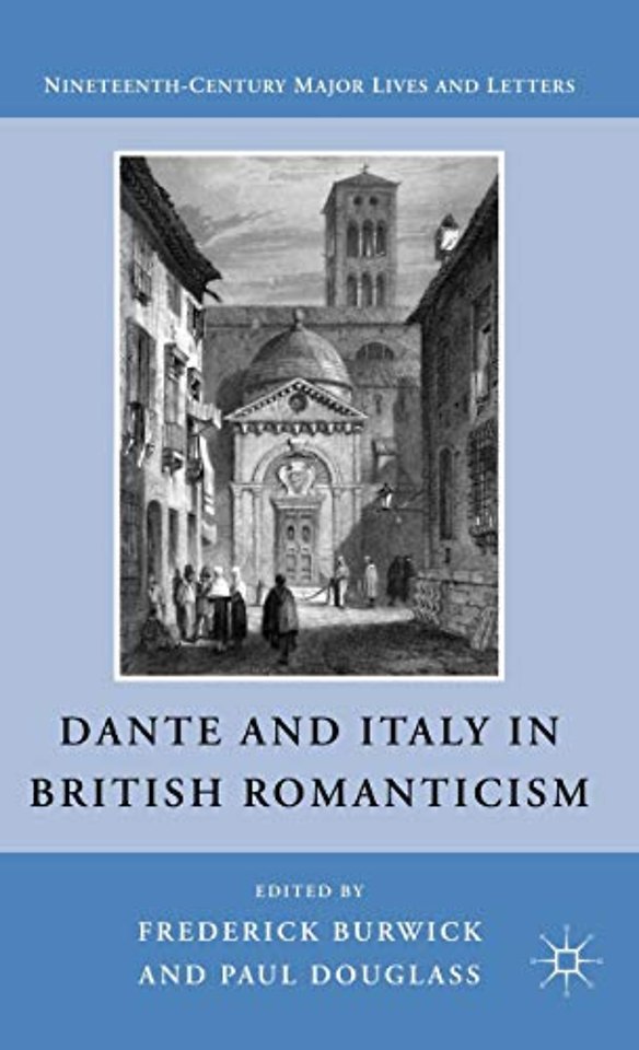 Dante and Italy in British Romanticism
