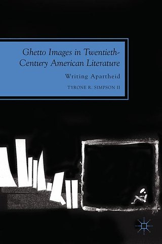 Ghetto Images in Twentieth-Century American Literature