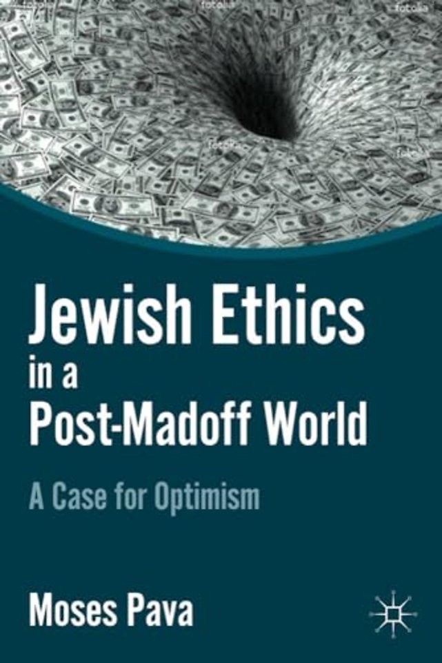 Jewish Ethics in a Post-Madoff World