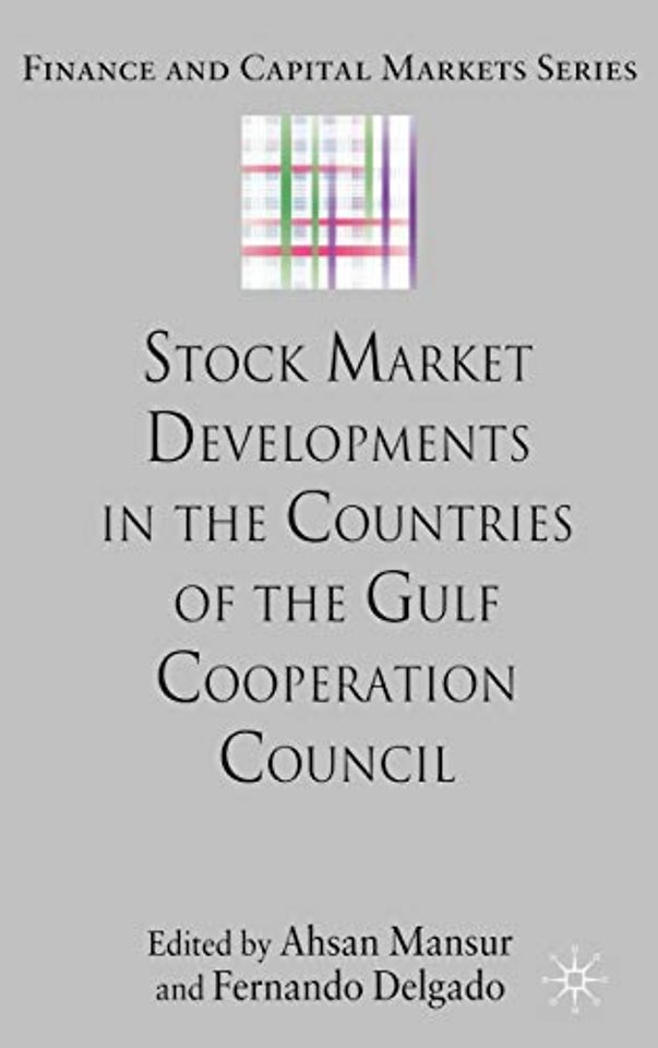 Stock Market Developments in the Countries of the Gulf Cooperation Council