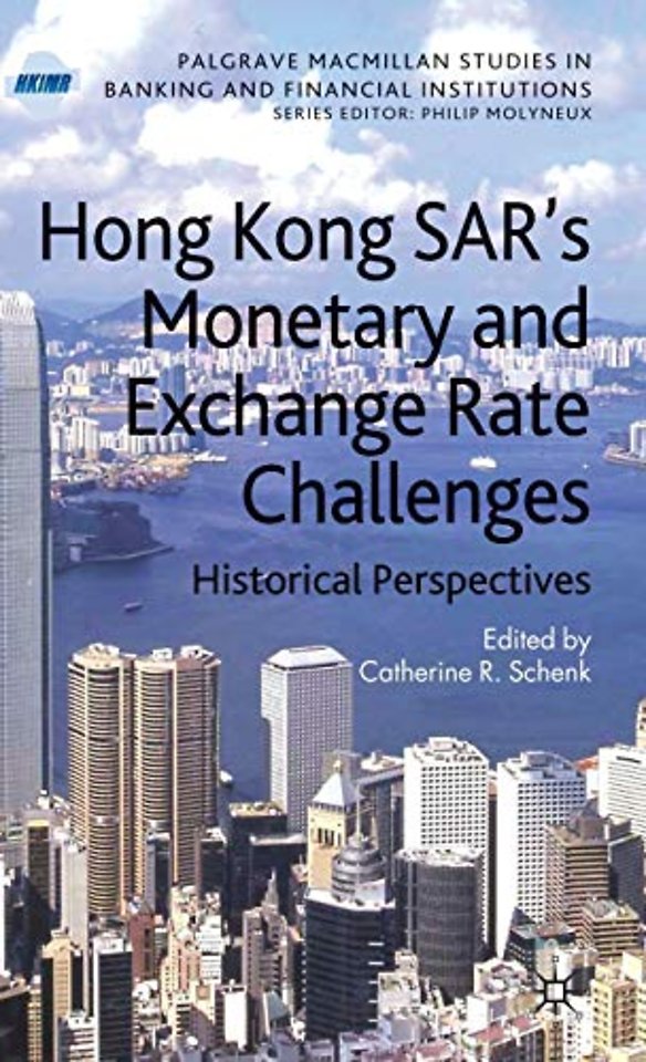 Hong Kong SAR Monetary and Exchange Rate Challenges