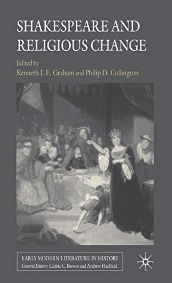 Shakespeare and Religious Change