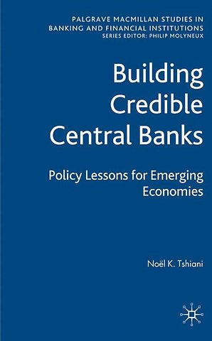 Building Credible Central Banks