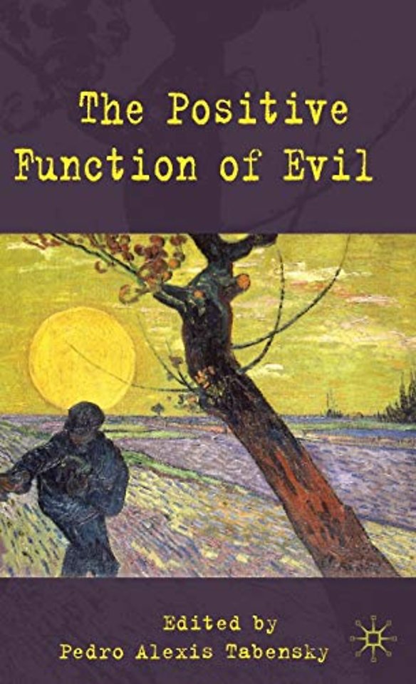 The Positive Function of Evil