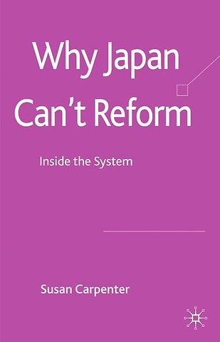 Why Japan Can't Reform