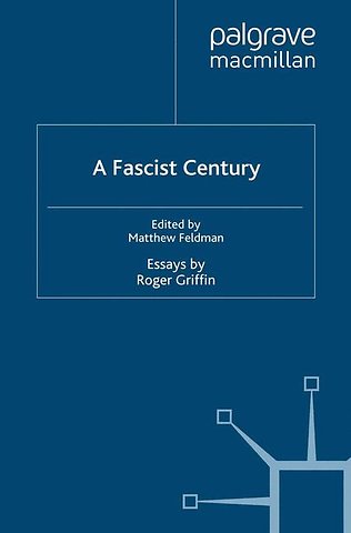 A Fascist Century
