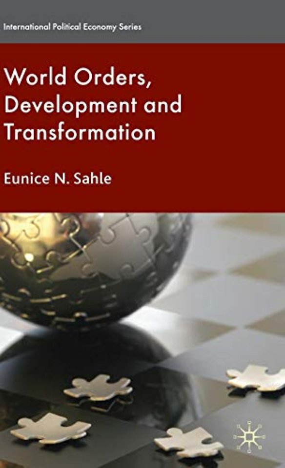 World Orders, Development and Transformation