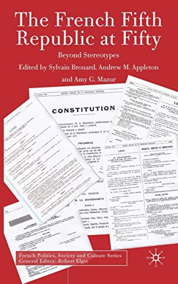 The French Fifth Republic at Fifty