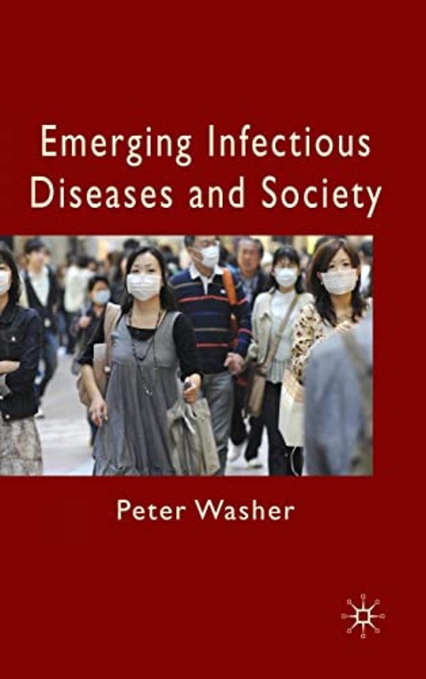 Emerging Infectious Diseases and Society
