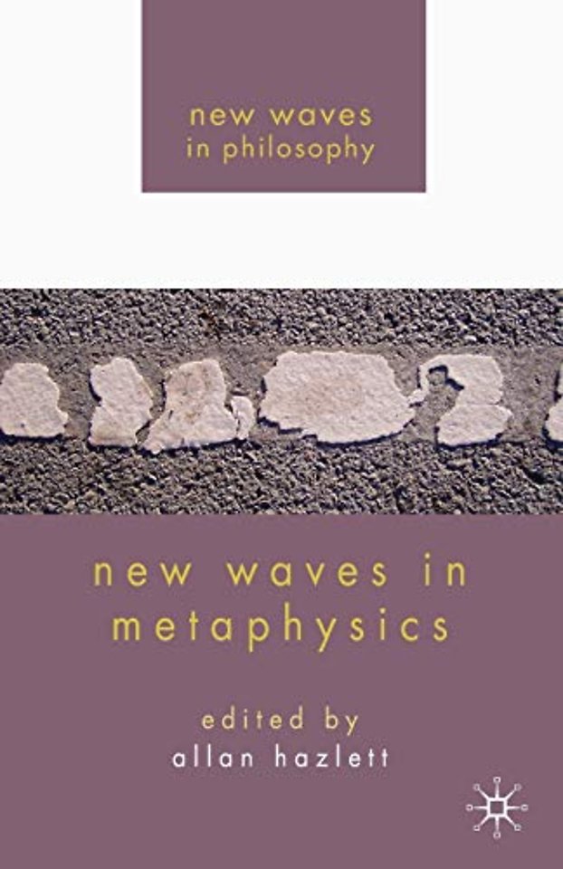 New Waves in Metaphysics