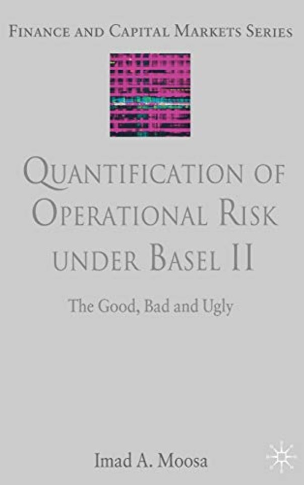 Quantification of Operational Risk under Basel II
