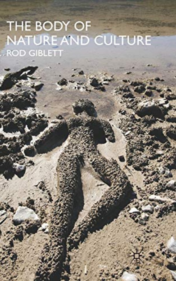 The Body of Nature and Culture