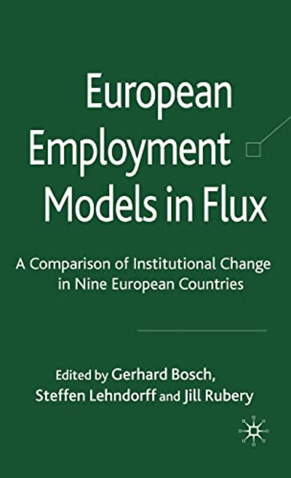 European Employment Models in Flux