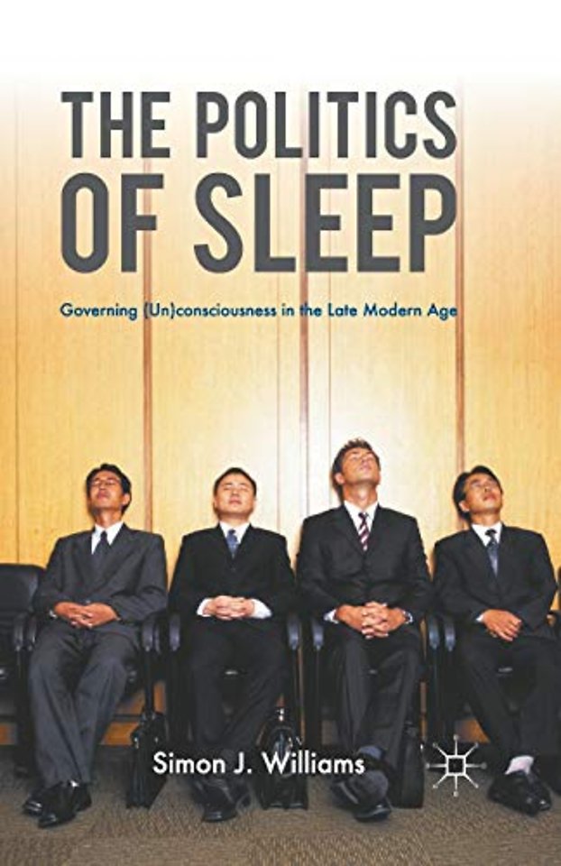The Politics of Sleep