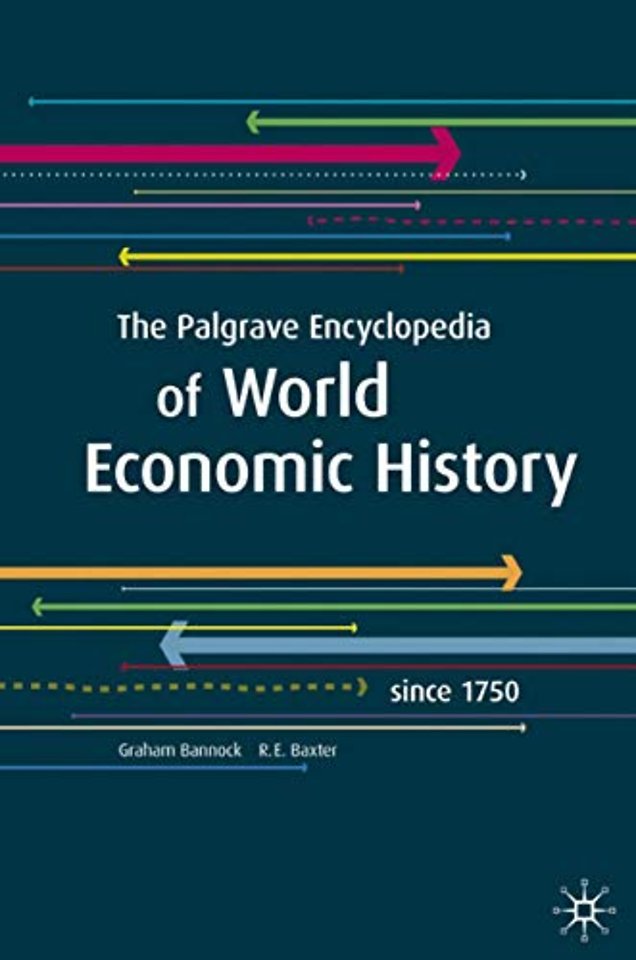 The Palgrave Encyclopedia of World Economic History