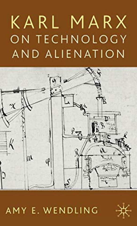 Karl Marx on Technology and Alienation