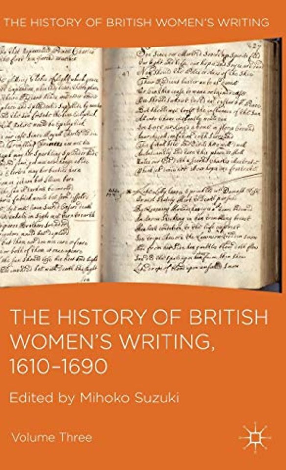 The History of British Women's Writing, 1610-1690