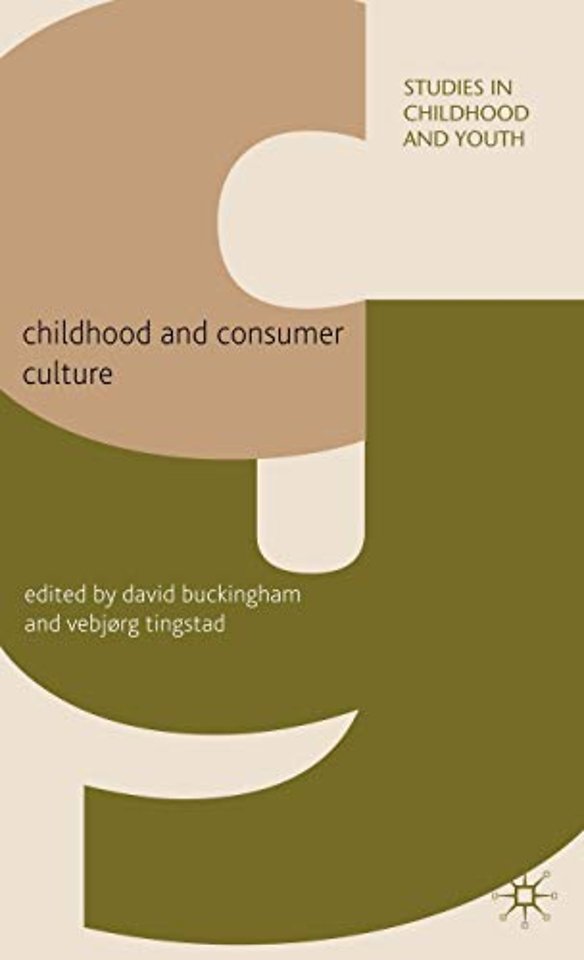 Childhood and Consumer Culture