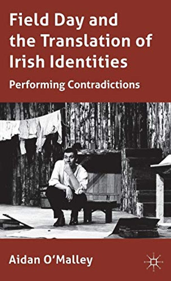 Field Day and the Translation of Irish Identities